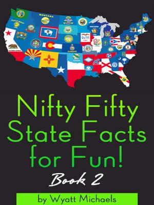 cover image of Nifty Fifty State Facts for Fun Book 2